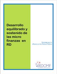 Desarrollo equilibrado y sostenido de las micro finanzas en RD