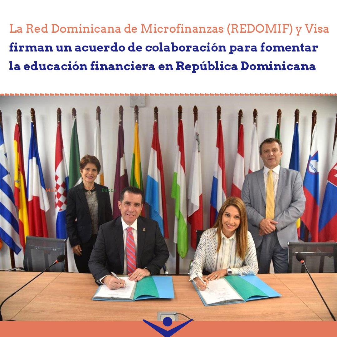 La Red Dominicana de Microfinanzas (REDOMIF) y Visa firman un acuerdo de colaboración para fomentar la educación financiera en la República Dominicana.